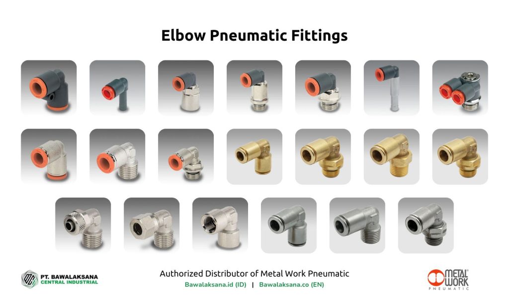 The Best Types of Pneumatic Fittings and Their Functions for Industrial Automation 4 Pneumatic Elbow Fittings by Bawalaksana.id - Authorized Distributor of Pneumatic Equipment from Metal Work