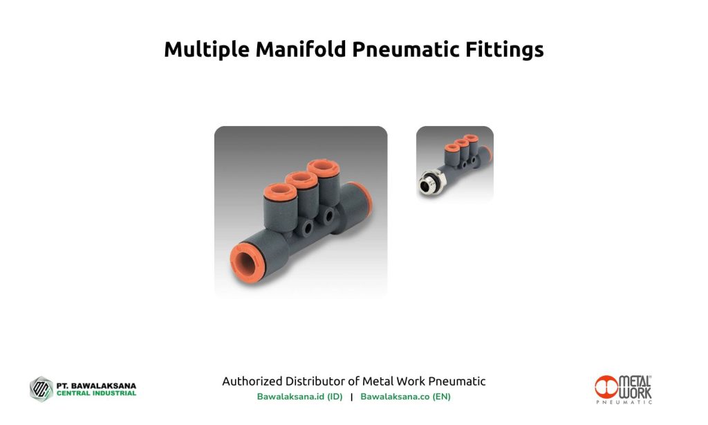 The Best Types of Pneumatic Fittings and Their Functions for Industrial Automation 8 Multiple Manifold Pneumatic Fittings - Bawalaksana ID