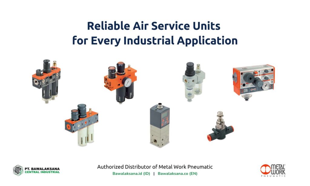 Reliable Air Service Units for Every Industrial Application by Metal Work Pneumatic - High quality Air Service Units for productivity Bawalaksana ID pneumatic system